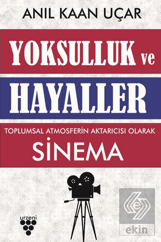 Yoksulluk ve Hayaller