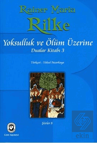 Yoksulluk ve Ölüm Üzerine Dualar Kitabı 3