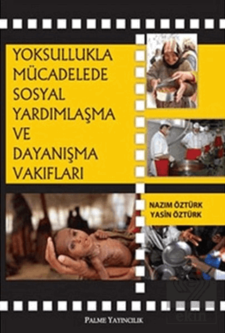 YOKSULLUKLA MÜCADELEDE SOSYAL YARDIMLAŞMA - PALME