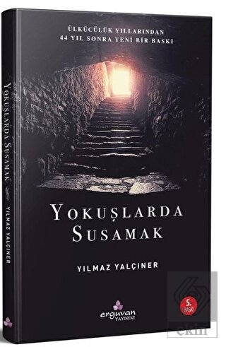 Yokuşlarda Susamak