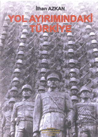 Yol Ayrımındaki Türkiye