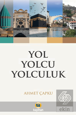 Yol Yolcu Yolculuk