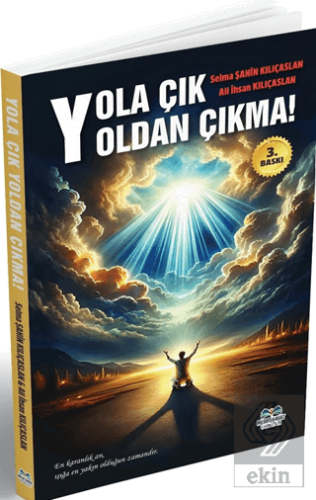 Yola Çık Yoldan Çıkma