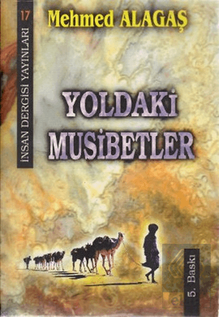 Yoldaki Musibetler