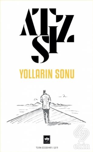 Yolların Sonu