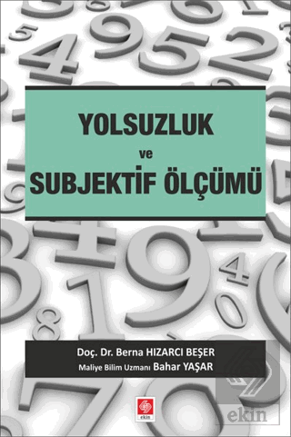 Yolsuzluk ve Subjektif Ölçümü Berna H.Beşer