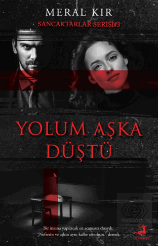 Yolum Aşka Düştü