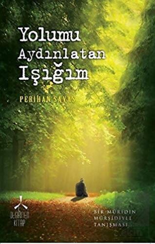 Yolumu Aydınlatan Işığım