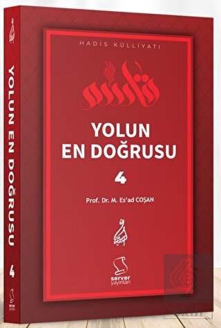 Yolun En Doğrusu - 4