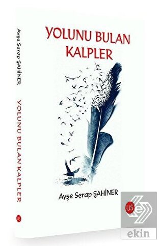 Yolunu Bulan Kalpler