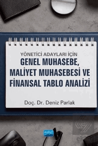 Yönetici Adayları İçin Genel Muhasebe, Maliyet Muh