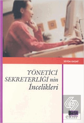 Yönetici Sekreterliğinin İncelikleri
