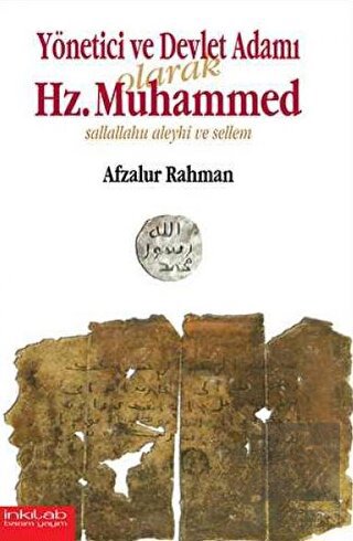 Yönetici ve Devlet Adamı Olarak Hz. Muhammed