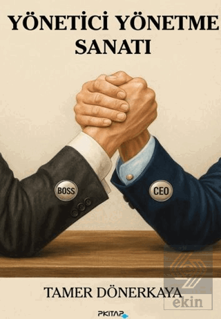 Yönetici Yönetme Sanatı