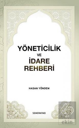 Yöneticilik ve İdare Rehberi