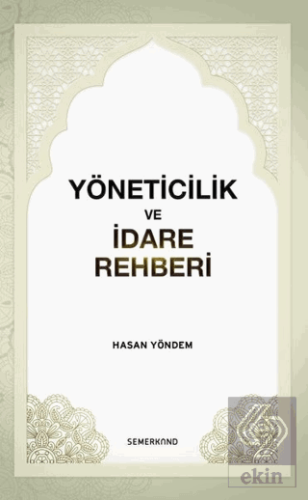 Yöneticilik ve İdare Rehberi