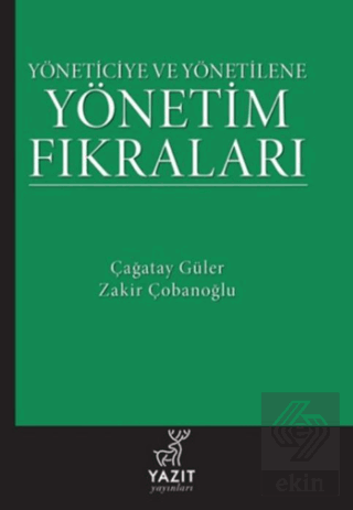 Yöneticiye ve Yönetilene Yönetim Fıkraları