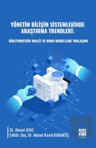 Yönetim Bilişim Sistemlerinde Araştırma Trendleri