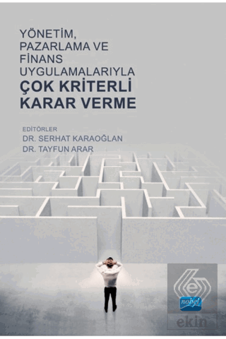 Yönetim, Pazarlama ve Finans Uygulamalarıyla Çok K