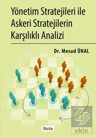 Yönetim Stratejileri İle Askeri Stratejilerin Karş
