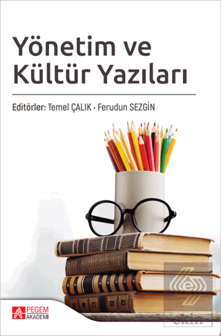 Yönetim ve Kültür Yazıları