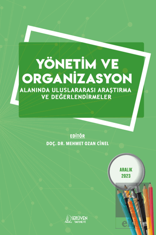 Yönetim ve Organizasyon Alanında Uluslararası Araş