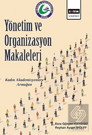 Yönetim ve Organizasyon Makaleleri