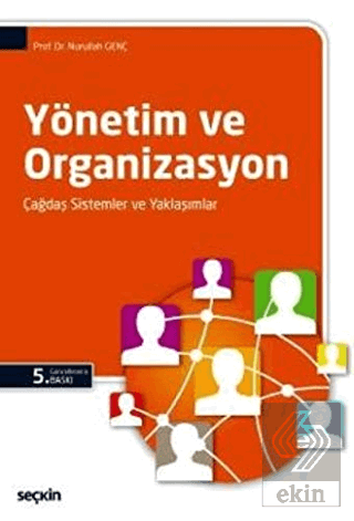 Yönetim Ve Organizasyon (N.Genç) 5. Baskı