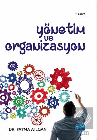 Yönetim ve Organizasyon