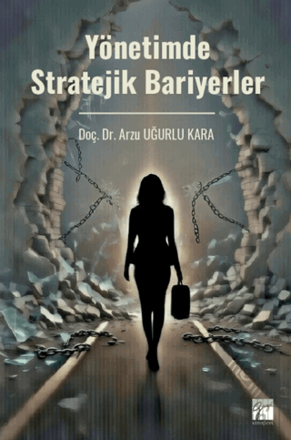 Yönetimde Stratejik Bariyerler
