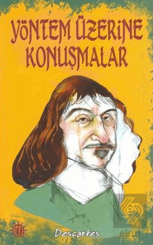 Yöntem Üzerine Konuşmalar