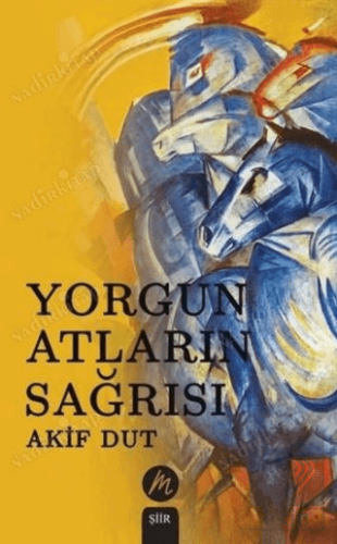 Yorgun Atların Sağrısı