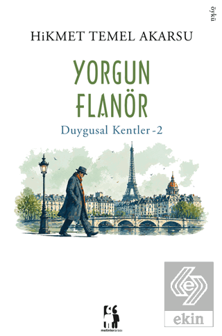 Yorgun Flanör