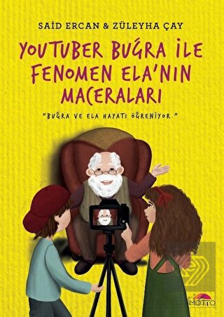 Youtuber Buğra ile Fenomen Ela'nın Maceraları