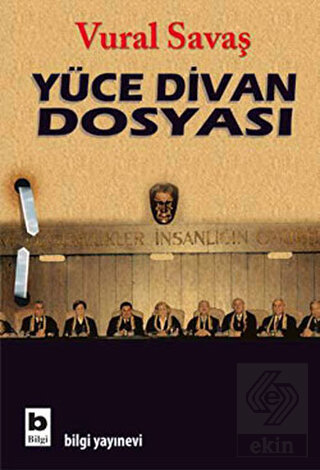 Yüce Divan Dosyası