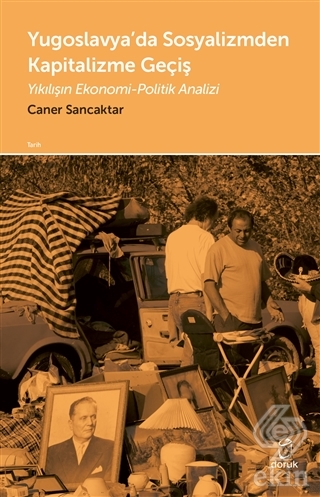 Yugoslavya'da Sosyalizmden Kapitalizme Geçiş