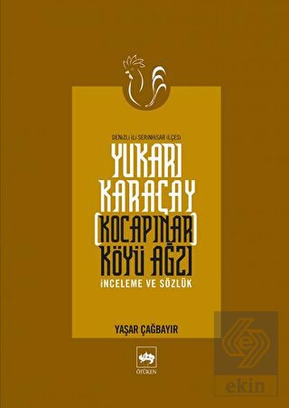 Yukarı Karaçay (Kocapınar) Köyü Ağzı