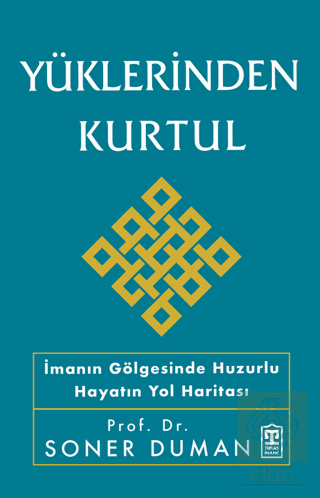 Yüklerinden Kurtul
