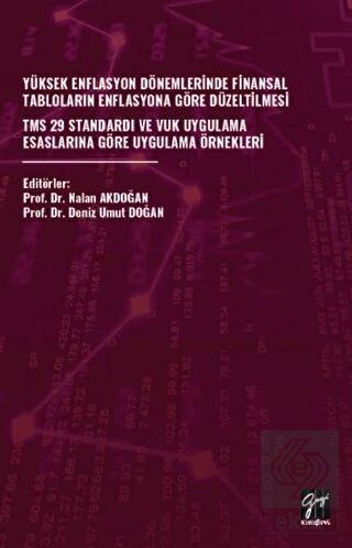 Yüksek Enflasyon Dönemlerinde Finansal Tabloların
