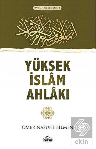 Yüksek İslam Ahlakı