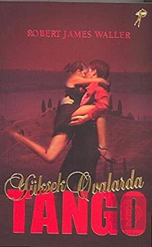 Yüksek Ovalarda Tango