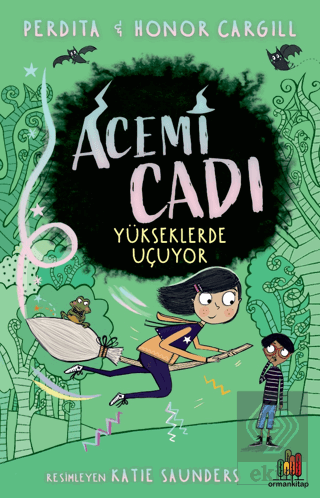 Yükseklerde Uçuyor - Acemi Cadı