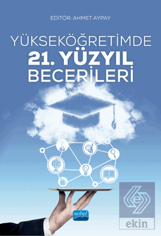 Yükseköğretimde 21. Yüzyıl Becerileri
