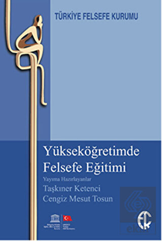 Yükseköğretimde Felsefe Eğitimi