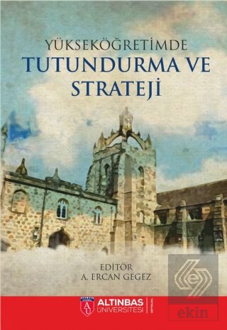 Yükseköğretimde Tutundurma ve Strateji