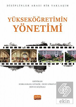 Yükseköğretimin Yönetimi Disiplinler Arası Bir Yak