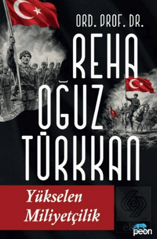 Yükselen Milliyetçilik Reha Oğuz Türkkan Peon Kitap Satın Al - ekinkit