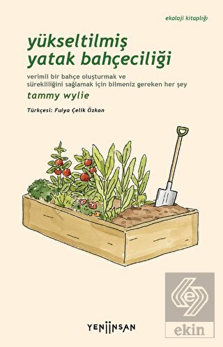 Yükseltilmiş Yatak Bahçeciliği