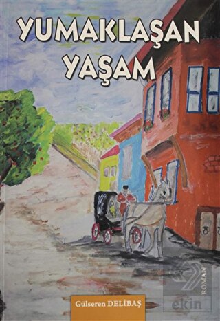 Yumaklaşan Yaşam