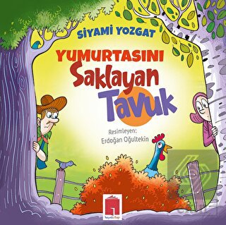Yumurtasını Saklayan Tavuk